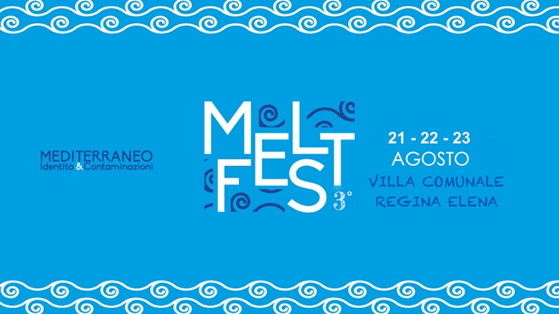 Melt Fest: Mediterraneo Identità e Contaminazioni Licata