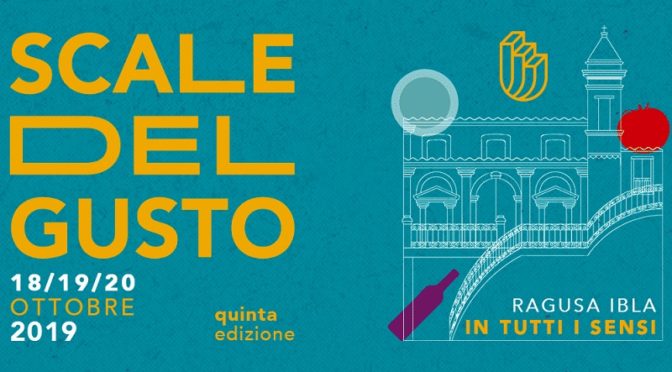 Scale del Gusto 2019 Ragusa Ibla