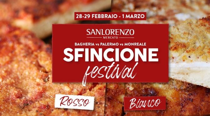Sfincione Festival 2020 Sanlorenzo Mercato